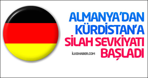 Almanya'dan Kürdistan'a silah sevkiyatı başladı
