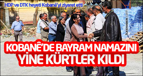 Kobanê'de bayram namazını yine Kürtler kıldı