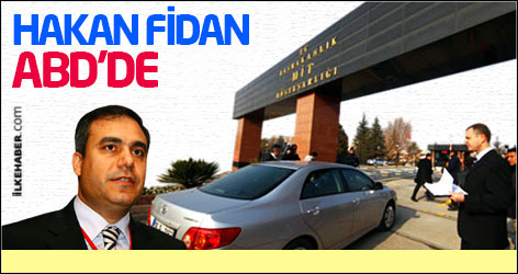 MİT Müsteşarı Hakan Fidan ABD'de