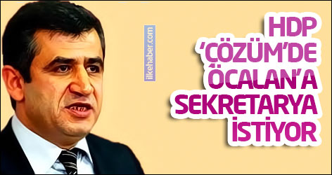 HDP ‘çözüm’de Öcalan’a sekretarya istiyor