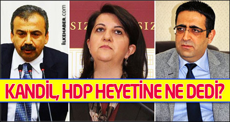 Kandil, HDP Heyetine ne dedi?