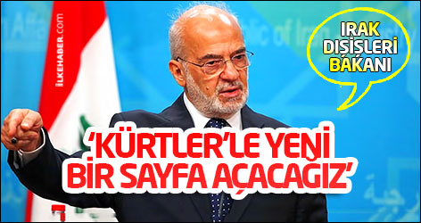 Irak Dışişleri Bakanı: ‘Kürtler’le yeni bir sayfa açacağız’