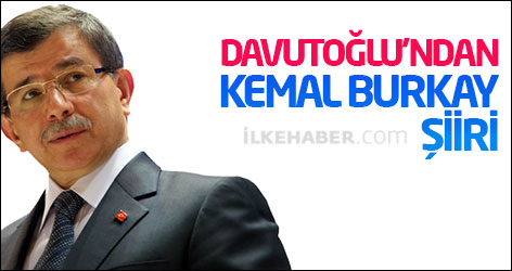 Davutoğlu’ndan Kemal Burkay şiiri