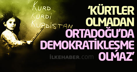 ‘Kürtler olmadan Ortadoğu’da demokratikleşme olmaz’