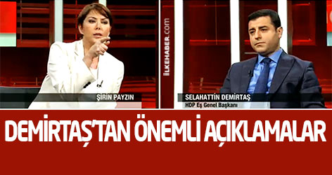 Demirtaş'tan önemli açıklamalar