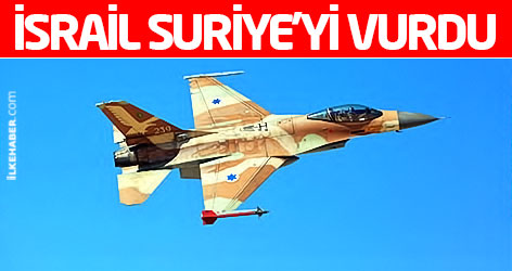 İsrail'den Şam'a hava saldırısı