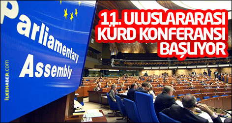 11. Uluslararası Kürd Konferansı başlıyor