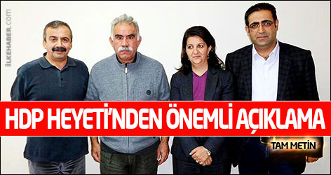 HDP Heyeti'nden önemli açıklama (Tam Metin)