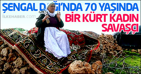Şengal Dağı’nda 70 yaşında bir Kürt kadın savaşçı