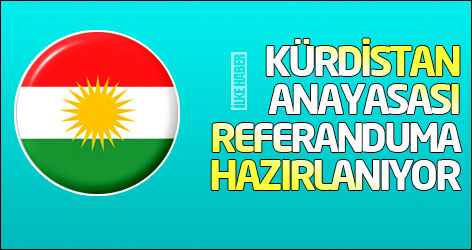 Kürdistan Anayasası referandum için hazırlanıyor