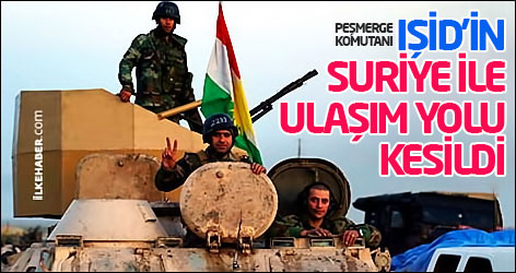 Peşmerge komutanı: IŞİD’in Suriye ile ulaşım yolu kesildi