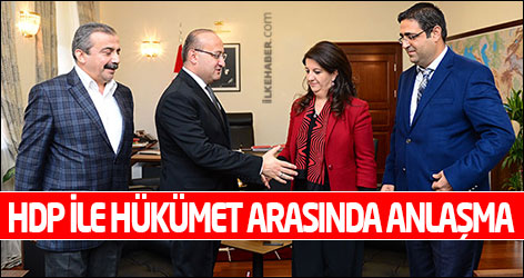 HDP ile Hükümet arasında anlaşma