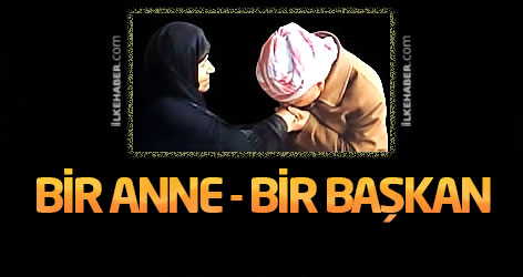 Bir Anne - Bir Başkan