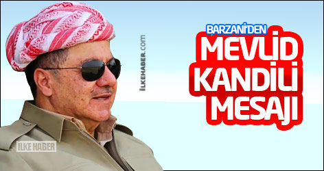 Barzani’den Mevlid Kandili mesajı