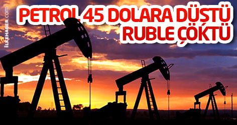 Petrol 45 dolara düştü, ruble çöktü