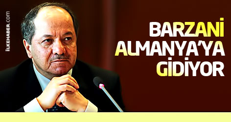 Barzani Almanya’ya gidiyor