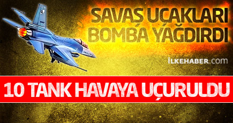 Savaş Uçakları Musul’da IŞİD’in 10 tankını havaya uçurdu