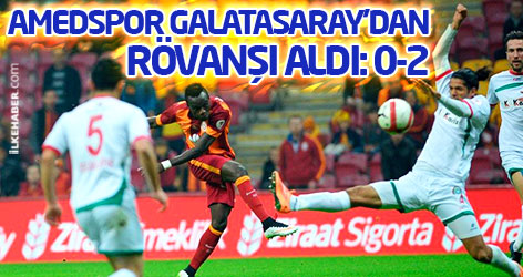 Amedspor Galatasaray'dan rövanşı aldı: 0-2
