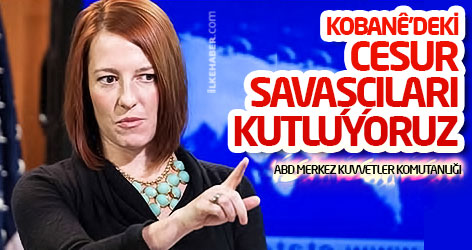 ABD: Kobanê’deki cesur savaşçıları kutluyoruz