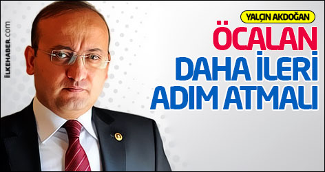 Akdoğan: 'Öcalan bu Newroz’da silah bırakmadan daha ileri bir adım atmalı'