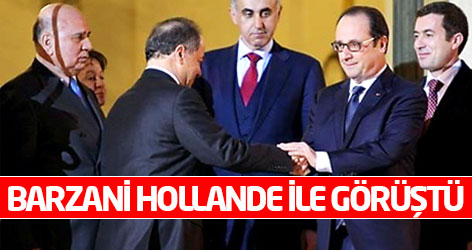 Barzani Hollande ile Elysee Sarayı’nda görüştü