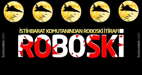 İstihbarat komutanından Roboski itirafı