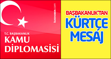 Başbakanlık'tan Kürtçe mesaj