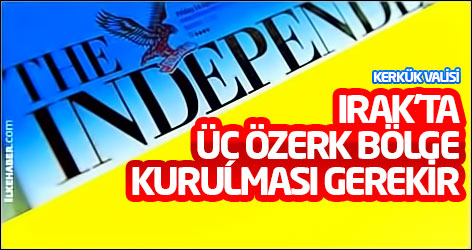 Kerkük Valisi: Irak'ta üç özerk bölge kurulması gerekir
