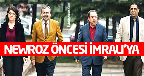 Heyet Newroz öncesi İmralı'ya gidecek