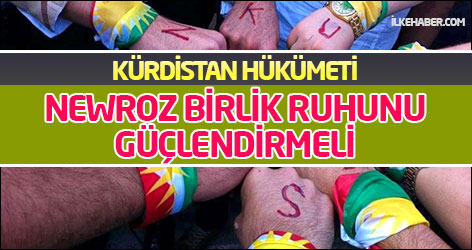 Kürdistan Hükümeti: Newroz Kürd halkının birlik ruhunu güçlendirmeli