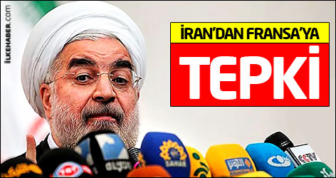 İran'dan Fransa'ya tepki