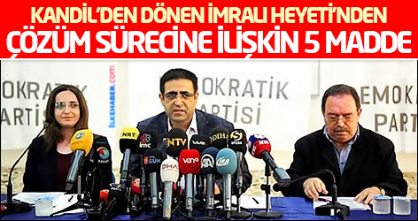 Kandil'den dönen İmralı Heyeti’nden çözüm sürecine ilişkin 5 madde