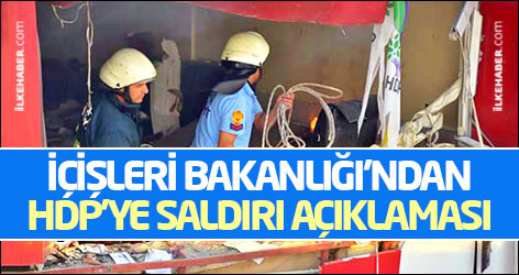 İçişleri Bakanlığı’ndan HDP’ye saldırı açıklaması