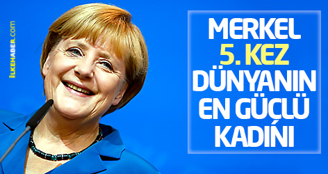 Merkel üst üste 5. kez dünyanın en güçlü kadını