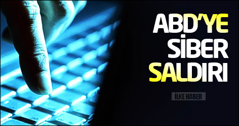 ABD'ye siber saldırı