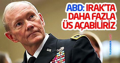 ABD: Irak'ta daha fazla üs açabiliriz