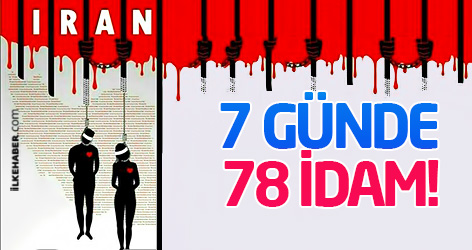 İran’dan idam rekoru: 7 günde 78 idam!