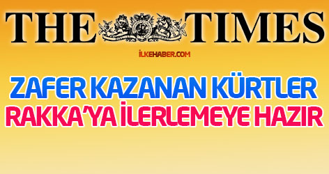 Times: Zafer kazanan Kürtler Rakka'ya ilerlemeye hazır