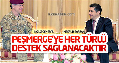 İngiliz General: Peşmerge’ye her türlü destek sağlanacaktır