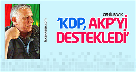 Cemil Bayık: ‘KDP, AKP’yi destekledi’