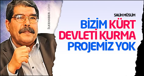 Salih Müslim: Bizim Kürt devleti kurma projemiz yok
