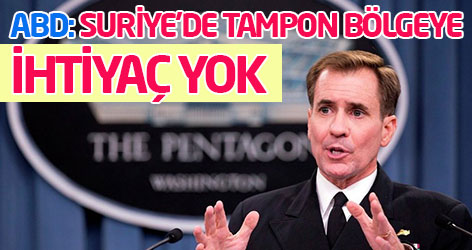 ABD: Suriye'de tampon bölgeye ihtiyaç yok