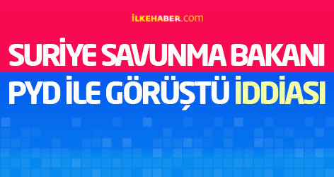 Suriye Savunma Bakanı, Haseke'de PYD ile görüştü iddiası