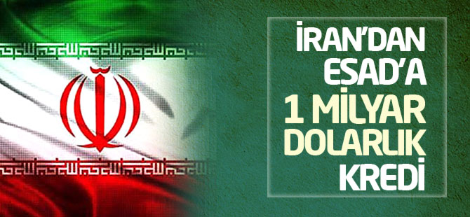 İran’dan Esad’a 1 milyar dolarlık kredi