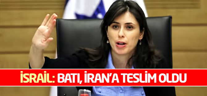İsrail: Batı, İran'a teslim oldu