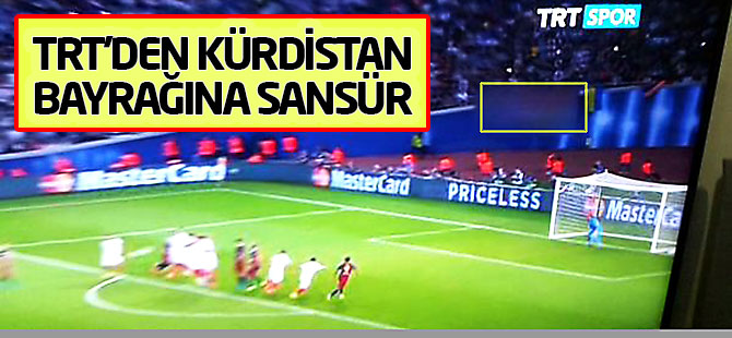 TRT'den Kürdistan bayrağına sansür