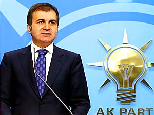Ak Parti Sözcüsü Ömer Çelik'ten açıklama