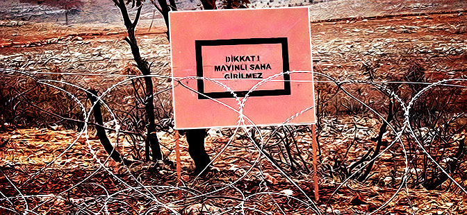 Türkiye’de 1 milyon mayın var