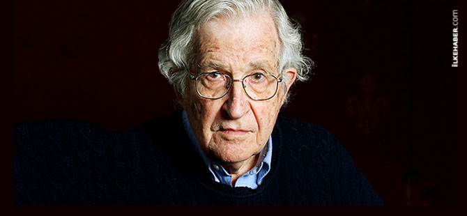 Chomsky: Erdoğan tehlikeli bir yönde ilerliyor