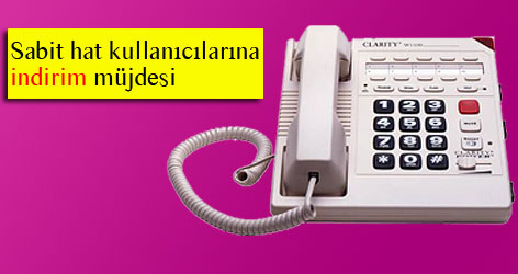 Sabit hat kullanıcılarına müjde